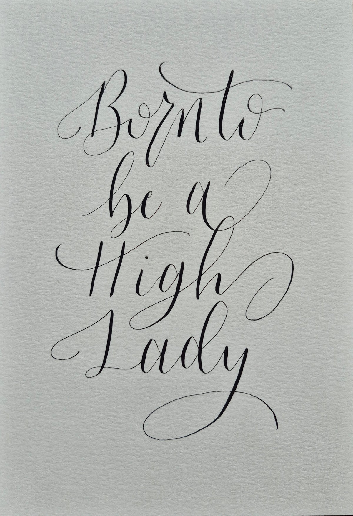 A5 Born to be a High Lady