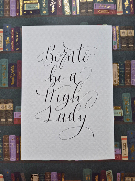 A5 Born to be a High Lady